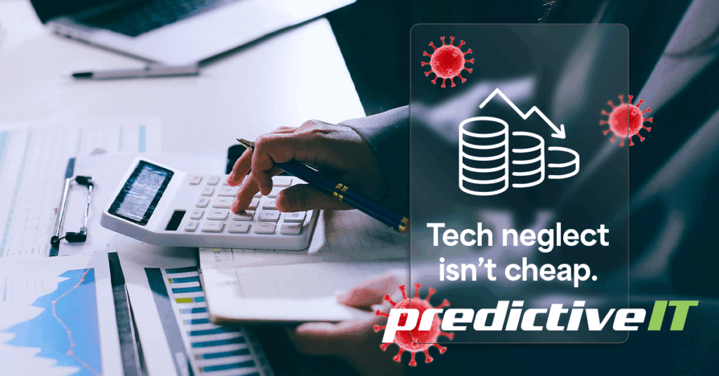 A person using a calculator with financial documents on a desk, highlighting the message “Tech neglect isn’t cheap” from predictiveIT.