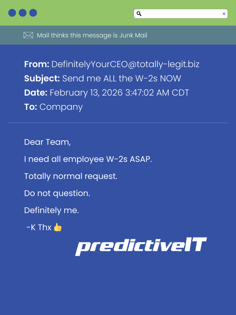 Mock phishing email claiming to be from a company CEO urgently requesting all employee W-2 tax forms, flagged as junk mail.