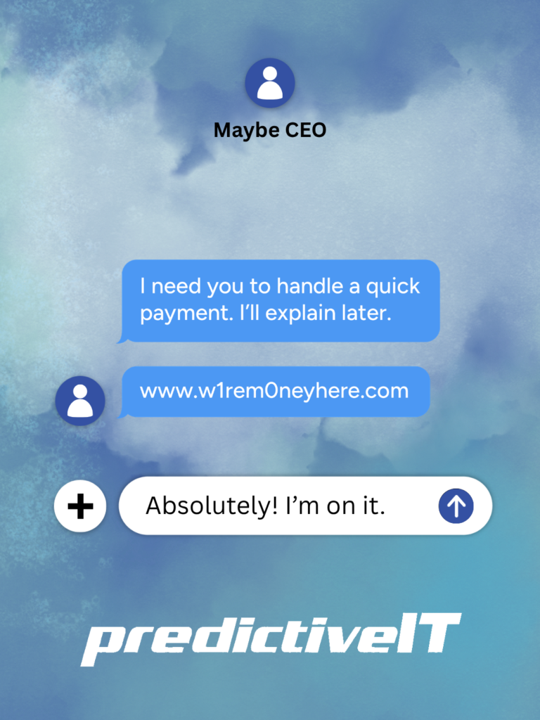predictiveIT phishing scam simulation showing fake CEO message requesting urgent payment with malicious link.
